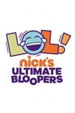 Watch LOL Nick\'s Ultimate Bloopers Tvmuse