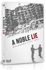 Watch A Noble Lie Oklahoma City 1995 Tvmuse