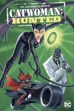 Watch Catwoman: Hunted Tvmuse