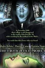 Watch The Erotic Witch Project Tvmuse