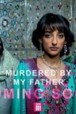 Watch Murdered by My Father Tvmuse