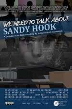 Watch We Need to Talk About Sandy Hook Tvmuse