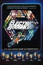 Watch Electric Boogaloo: The Wild, Untold Story of Cannon Films Tvmuse