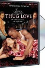 Watch Thug Love Tvmuse