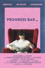 Watch Progress Bar (Short 2018) Tvmuse