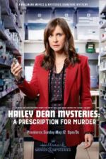 Watch Hailey Dean Mysteries: A Prescription for Murde Tvmuse