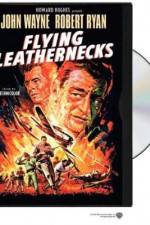 Watch Flying Leathernecks Tvmuse
