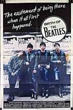 Watch Birth of the Beatles Tvmuse