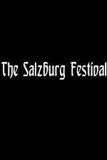 Watch The Salzburg Festival Tvmuse