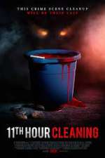 Watch 11th Hour Cleaning Tvmuse