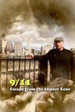 Watch 911 Escape from the Impact Zone Tvmuse