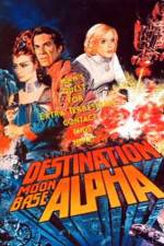 Watch Destination Moonbase-Alpha Tvmuse
