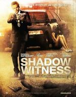 Watch Shadow Witness Tvmuse