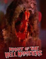 Watch Night of the Hell Hamsters (Short 2006) Tvmuse