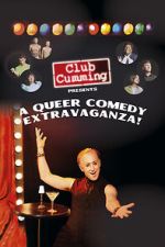 Watch Club Cumming Presents a Queer Comedy Extravaganza! (TV Special 2022) Tvmuse