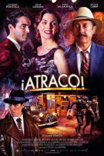 Watch Atraco Tvmuse