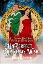 Watch UnPerfect Christmas Wish Tvmuse