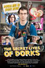 Watch The Secret Lives of Dorks Tvmuse
