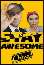 Watch Stay Awesome, China! Tvmuse