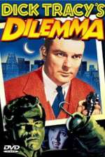 Watch Dick Tracy's Dilemma Tvmuse