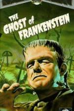 Watch The Ghost of Frankenstein Tvmuse