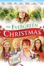 Watch An Evergreen Christmas Tvmuse