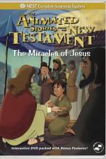 Watch The Miracles of Jesus Tvmuse