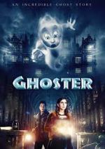 Watch Ghoster Tvmuse