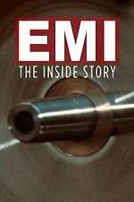 Watch EMI: The Inside Story Tvmuse