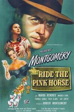 Watch Ride the Pink Horse Tvmuse