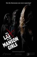 Watch The Last of the Manson Girls Tvmuse