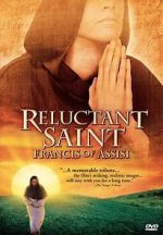 Watch Reluctant Saint: Francis of Assisi Tvmuse