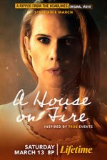 Watch A House on Fire Tvmuse