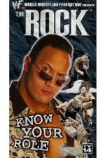 Watch WWE The Rock  Know Your Role Tvmuse