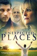 Watch Unexpected Places Tvmuse