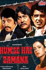 Watch Hum Se Hai Zamana Tvmuse