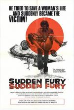 Watch Sudden Fury Tvmuse