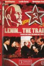 Watch Lenin The Train Tvmuse