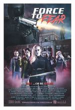 Watch Force to Fear Tvmuse