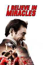 Watch I Believe in Miracles Tvmuse