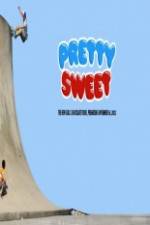 Watch Pretty Sweet - Girl & Chocolate Skateboards Tvmuse