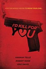 Watch I\'d Kill for You Tvmuse
