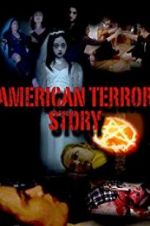 Watch American Terror Story Tvmuse
