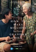 Watch How to Make Millions Before Grandma Dies Tvmuse