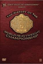 Watch WWE The History of the WWE Championship Tvmuse