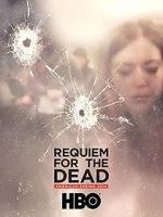 Watch Requiem for the Dead: American Spring 2014 Tvmuse