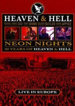 Watch Heaven & Hell: Neon Nights, Live in Europe Tvmuse