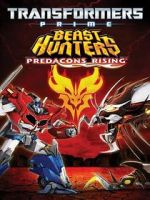 Watch Transformers Prime Beast Hunters: Predacons Rising Tvmuse