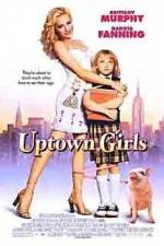 Watch Uptown Girls Tvmuse
