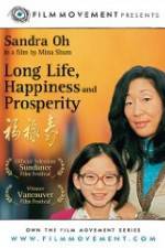 Watch Long Life, Happiness & Prosperity Tvmuse